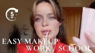 5 Minute Makeup with 5 Products | Simple & Effortless everyday makeup for Work or School