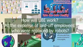 Universal Basic Income (UBI) & Robotization.