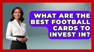 What Are The Best Football Cards To Invest In? - The Memorabilia Zone