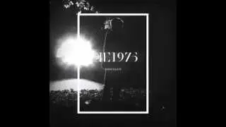 Chocolate (AUDIO) - The 1975