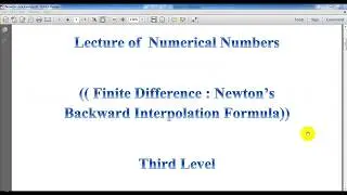 صيغة نيوتن الخلفية الاندراجية Finite Difference : Newton’s Backward Interpolation Formula