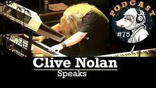 Clive Nolan / The Mortal Light / Podcast #75 (of Pendragon, Arena, Imaginaerium, Shadowland...)