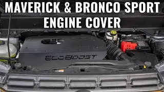 Ford Maverick & Bronco Sport Engine Cover Install