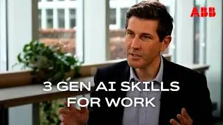 3 Gen AI Skills For Work