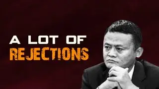 Jack Ma Faced a Lot of Rejections || Jack Ma #motivation