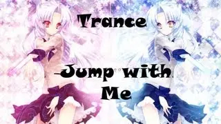 Trance - Jump with Me