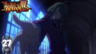 Reach for the Stars - Let's Play Trails of Cold Steel III (PC, Blind, Nightmare, English)