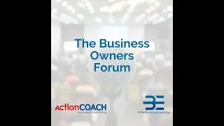 Business Owners Forum Featuring Victoria Gosling OBE