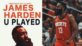 JAMES HARDEN U PLAYED MONEYBAGG YO LIL BABY NBA MIX