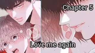 Love me again manhwa chapter 5 in Hindi explain 😘😅bl manga explain in Hindi 🤭😁#bl #blmanhwa #manhwa 