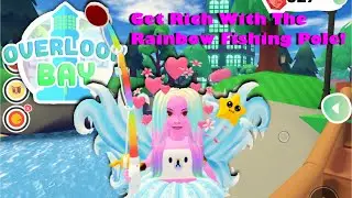 Get Rich Getting 9 Legendaries With The  Rainbow Fishing Pole Overlook Bay | Is it worth it? How To