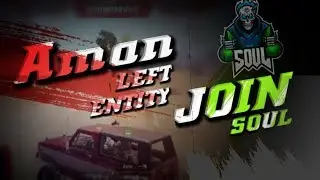 #Aman Left #ENTITY & Join #SOUL again | Aman Explain What Happened | SOUL OFFICIALS