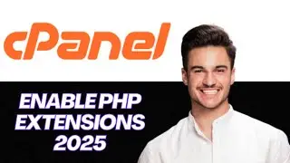 NEW | How to Activate PHP Extensions in cPanel (Quick Setup Guide 2025)