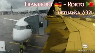 Flightreport / Lufthansa (Economy) / A321 / Frankfurt - Porto