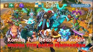 [Chess Rush] Gameplay Duo Turbo PERTARUNGAN SENGIT Combo Full Beast dan Goblin Season 10