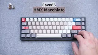 HMX Macchiato | SwagKeys Eave65 | sound test