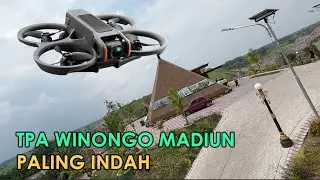 Explore TPA Winongo Madiun dengan DJI Avata 2 | Gunung Sampah Disulap Jadi Tempat Indah