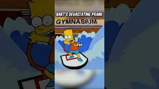 Bart's devastating prank