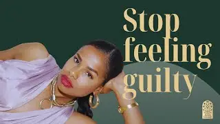 Stop feeling guilty and start celebrating your success