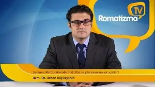 Sistemik skleroz (Skleroderma) ciltte ne gibi sorunlara yol açabilir?