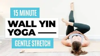 15 MINUTE BEDTIME YOGA | No Speaking Wall Yin Yoga Stretch 🌺
