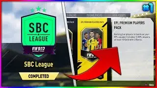 FIFA 17 | CAN I GET A TOTS FROM THIS SBC... (*EPL PREMIUM UPGRADE SBC* - FIFA 17 TOTS SBC LEAGUE #1)