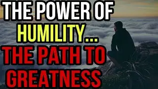 The Power of Humility! What the Bible Teaches About True Greatness/ Christian Sermons
