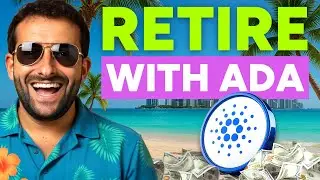 Сколько Cardano ($ADA) вам нужно, чтобы выйти на пенсию МИЛЛИОНЕРА?