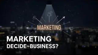 The Role of Marketing in Business | Why Companies Can&rsquo;t Grow Without Marketing ?