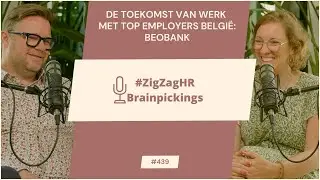 De Toekomst van Werk met Top Employers Belgi&euml;: Beobank #439