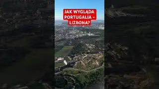 JAK WYGLĄDA PORTUGALIA? #portugalia #portugal #portugu&ecirc;s #lisboa #lisbon #lizbona #shorts #flight
