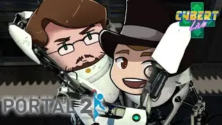 Portal 2 w/ DapperMrTom | Cybert Live