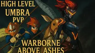 Warborne Above Ashes Umbra PvP