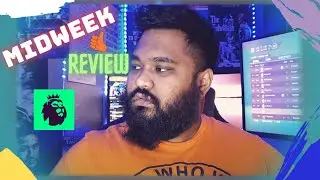 Bloody Midweek Review Matchday 19