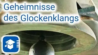 Geheimnisse des Glockenklangs
