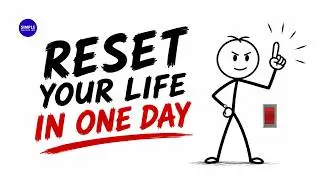 How to Reset Your Life in ONE DAY (Flip the Switch)