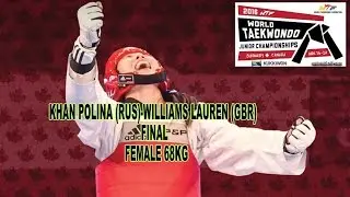 KHAN Polina (RUS)-WILLIAMS Lauren (GBR) Female 68kg (FINAL)