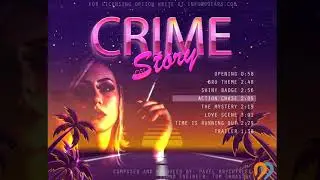 Crime Story (Action Chase) - Synthwave soundtrack for licensing (C) 99EARS