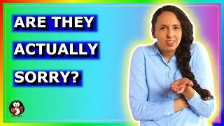 7 Ways To Spot A Fake Apology