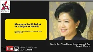 Mengenal Lebih Dekat dr Andyda Meliala. Tokoh Parenting Indonesia