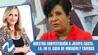 Nuestra contestación a Josefa Castillo, en el caso de Kinsberly Taveras | Nuria Piera