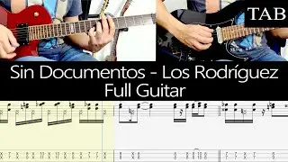 SIN DOCUMENTOS - Los Rodríguez (Ariel Rot) FULL cover guitarra + TAB
