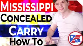 How To Get A Concealed Carry Permit In Mississippi (MS)