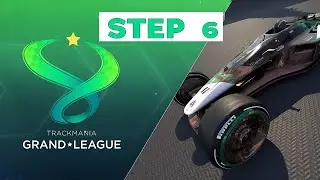 Trackmania Grand League Step 6 - Cast by SinasAppel [EN]