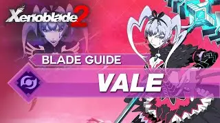How To Use Vale In Xenoblade 2