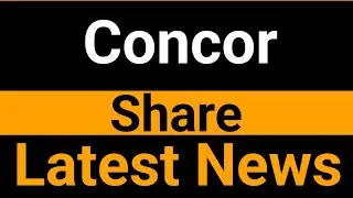 Concor share latest news