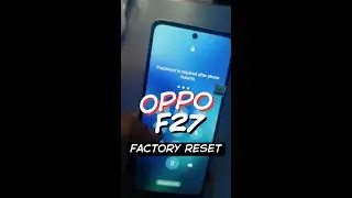 📱 OPPO F27 5G Factory Reset &ndash; Step By Step Guide #mobilerepairing #oppof27 #hardreset