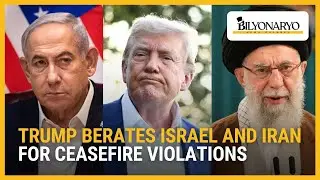 Trump berates Israel and Iran for ceasefire violations | Newsfeed@Noon