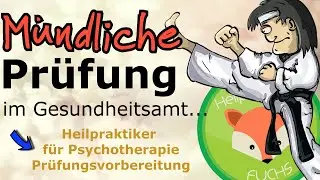 Heilpraktiker Psychotherapie PRÜFUNGSVORBEREITUNG: BEVOR Du in die MÜNDLICHE HPP-Prüfung gehst...