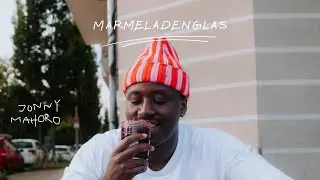 Jonny Mahoro - Marmeladenglas (Official Visualizer)